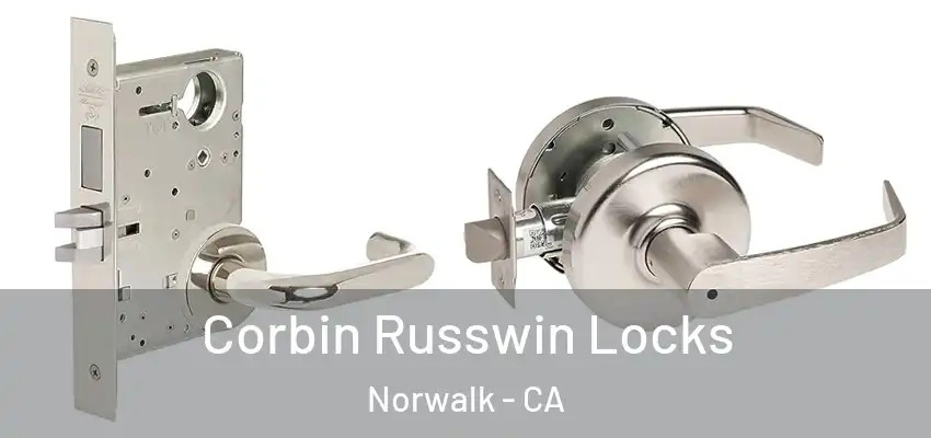  Corbin Russwin Locks Norwalk - CA