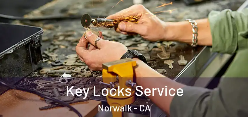  Key Locks Service Norwalk - CA