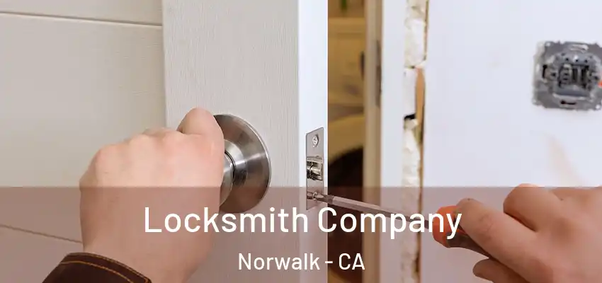  Locksmith Company Norwalk - CA
